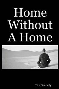 Cover image for Home Without A Home