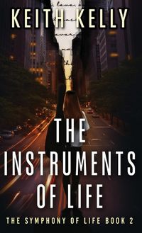 Cover image for The Instruments Of Life