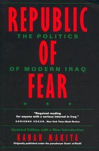 Cover image for Republic of Fear: The Politics of Modern Iraq, Updated Edition