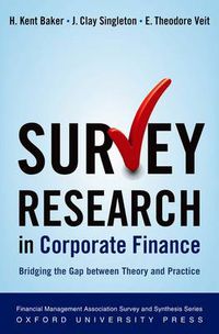 Cover image for Survey Research in Corporate Finance: Bridging the Gap between Theory and Practice