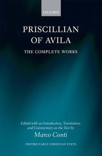 Cover image for Priscillian of Avila: The Complete Works