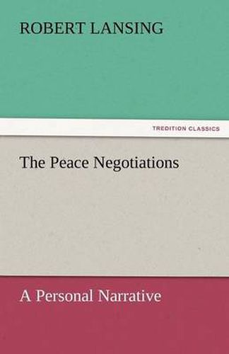 Cover image for The Peace Negotiations