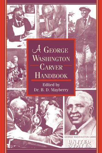 Cover image for A George Washington Carver Handbook