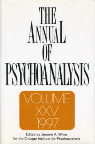 Cover image for The Annual of Psychoanalysis, V. 25