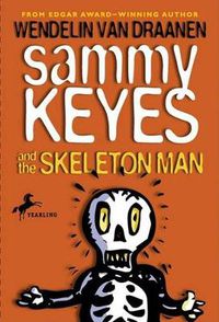 Cover image for Sammy Keyes and the Skeleton Man