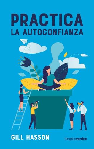 Cover image for Practica La Autoconfianza