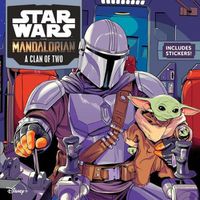 Cover image for Star Wars: The Mandalorian: A Clan of Two