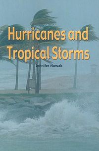 Cover image for Hurricanes and Tropical Storms