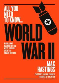 Cover image for World War II: A graphic account of the greatest and most terrible event in human history
