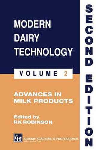 Cover image for Modern Dairy Technology: Volume 2 Advances in Milk Products