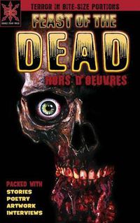 Cover image for Feast of the Dead: Hors D'oeuvres