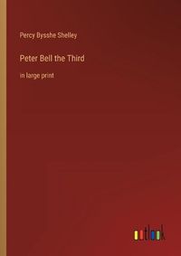 Cover image for Peter Bell the Third