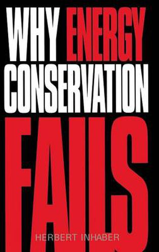 Cover image for Why Energy Conservation Fails