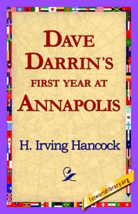 Cover image for Dave Darrin's First Year at Annapolis