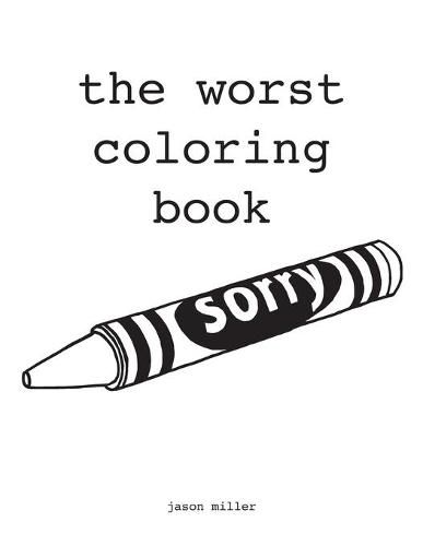 Cover image for The Worst Coloring Book