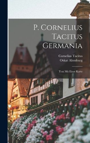 Cover image for P. Cornelius Tacitus Germania