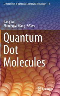 Cover image for Quantum Dot Molecules