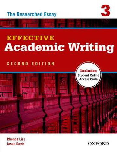 Cover image for Effective Academic Writing Second Edition: 3: Student Book