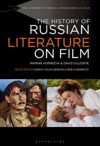 Cover image for The History of Russian Literature on Film