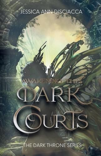 Cover image for Awakening the Dark Courts