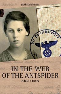 Cover image for In the Web of the Antspider: Adele"s Diary