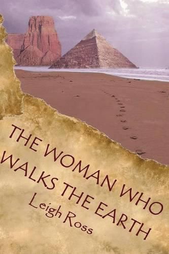 Cover image for The Woman who walks the Earth: Ki Wahine Ko Hikoi Te Whenua