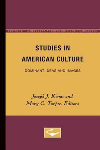 Cover image for Studies in American Culture: Dominant Ideas and Images