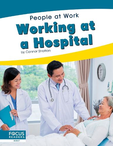 Cover image for People at Work: Working at a Hospital