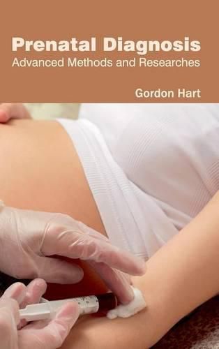 Cover image for Prenatal Diagnosis: Advanced Methods and Researches