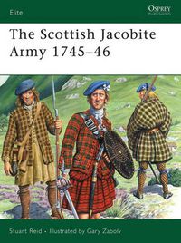 Cover image for The Scottish Jacobite Army 1745-46