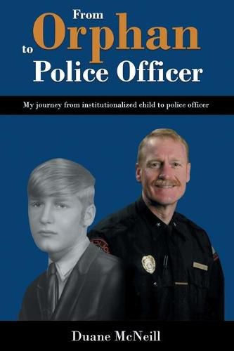 Cover image for From Orphan to Police Officer