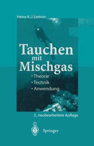Cover image for Tauchen mit Mischgas: Theorie, Technik, Anwendung