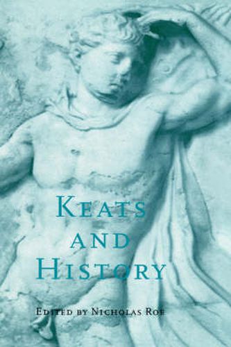 Cover image for Keats and History