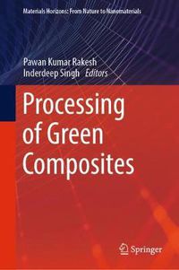 Cover image for Processing of Green Composites