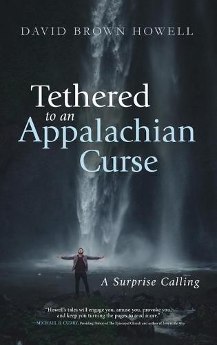 Tethered to an Appalachian Curse