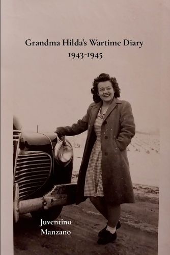 Cover image for Grandma Hilda's Wartime Diary 1943-1945