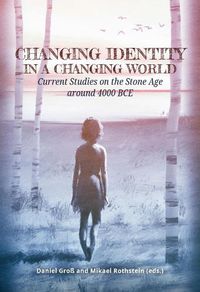 Cover image for Changing Identity in a Changing World