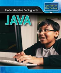 Cover image for Understanding Coding with Java