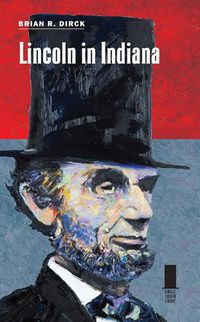 Cover image for Lincoln in Indiana