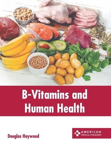 Cover image for B-Vitamins and Human Health