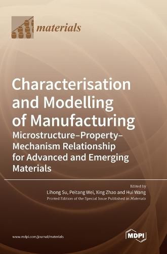 Cover image for Characterisation and Modelling of Manufacturing