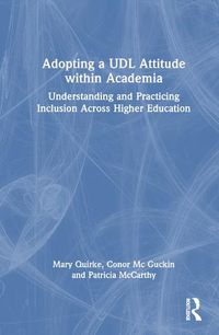Cover image for Adopting a UDL Attitude within Academia