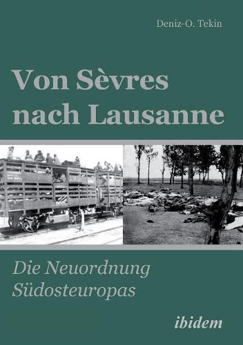 Cover image for Von S vres nach Lausanne. Die Neuordnung S dosteuropas