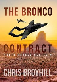 Cover image for The Bronco Contract: Colin Pearce Series V