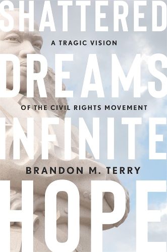 Cover image for Shattered Dreams, Infinite Hope