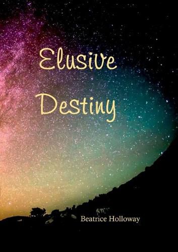 Elusive Destiny