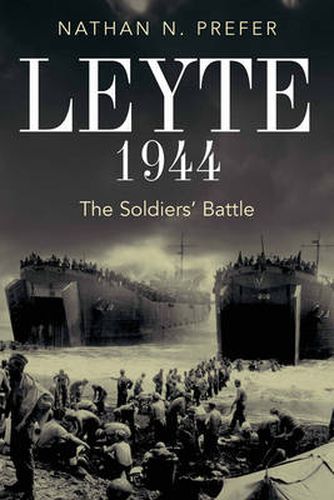 Cover image for Leyte, 1944: The Soldier's Battle