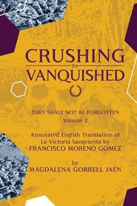 Cover image for Damnatio Memoriae - VOLUME II: Crushing the Vanquished: They Shall Not Be Forgotten