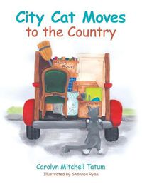 Cover image for City Cat Moves to the Country