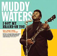 Cover image for I Got My Brand On You 1956-1962 Studio Recordings